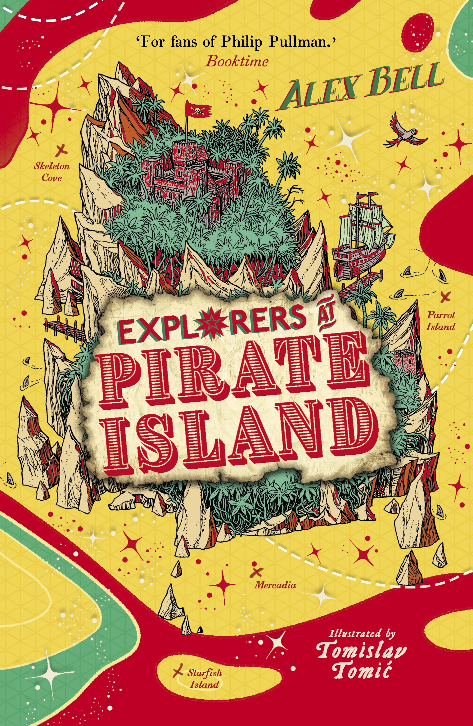 Cover of Explorers at Pirate Island by Alex Bell