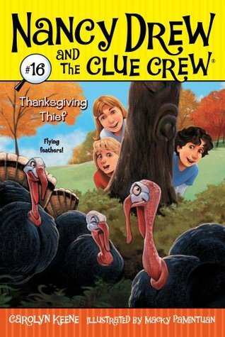 Cover of Nancy Drew and the Clue Crew 16 - Thanksgiving thief by Carolyn Keene