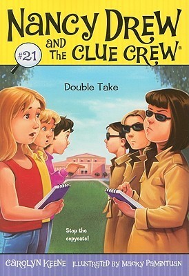 Cover of Nancy Drew and the Clue Crew 21 - Double take by Carolyn Keene