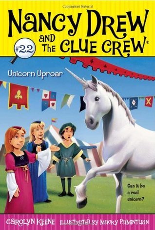 Cover of Nancy Drew and the Clue Crew 22 - Unicorn Uproar by Carolyn Keene