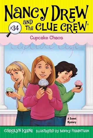 Cover of Nancy Drew and the Clue Crew 34 - Cupcake Chaos by Carolyn Keene
