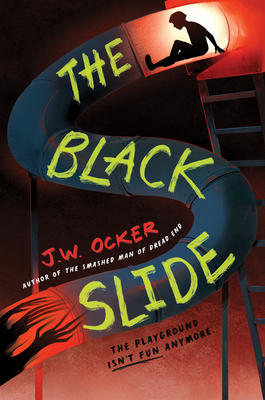 Cover of The Black Slide by J. W. Ocker