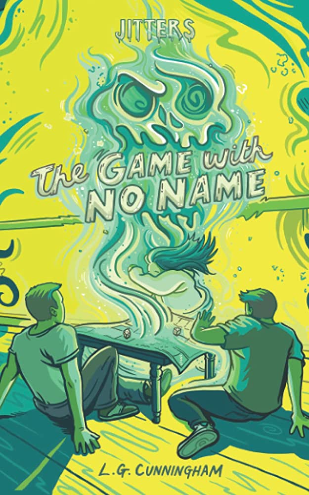 Cover of The Game With No Name by L. G. Cunningham