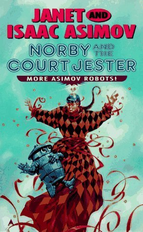 Cover of Norby and the Court Jester by Janet Asimov