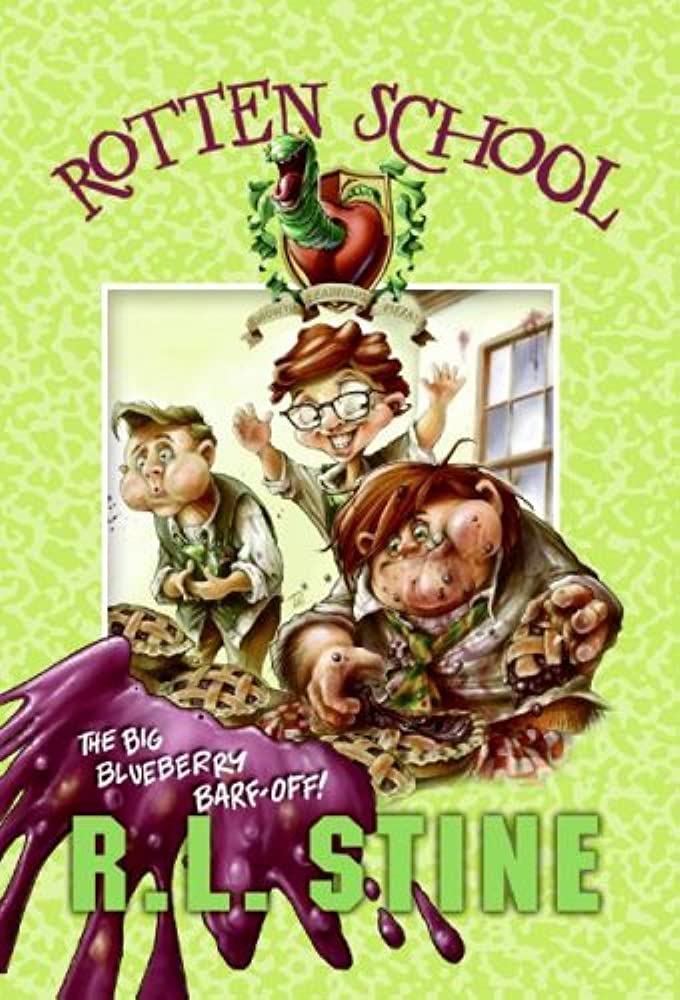 Cover of Rotten School 01 - The Big Blueberry Barf-Off! by R. L. Stine