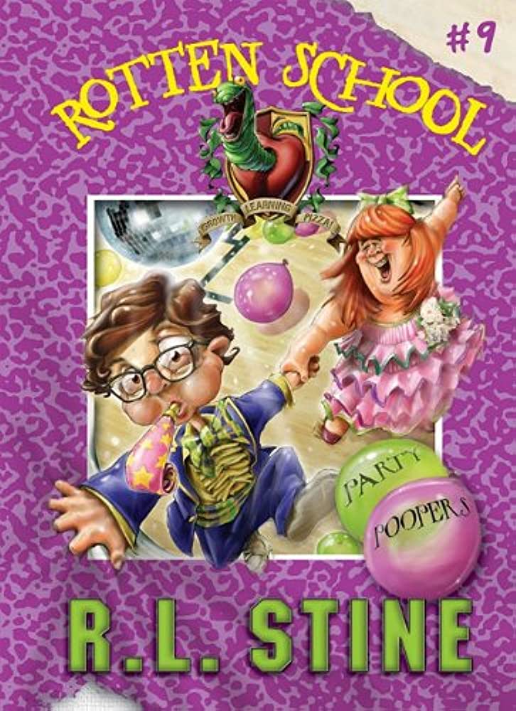 Cover of Rotten School 09 - Party Poopers by R. L. Stine