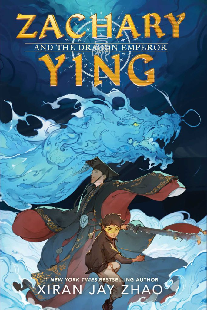 Cover of Zachary Ying and the Dragon Emperor by Xiran Jay Zhao