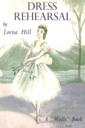 Cover of Dress Rehearsal by Lorna Hill