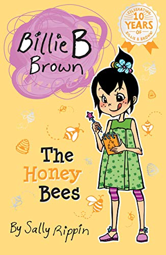 Cover of Billie B Brown 23 - The Honey Bees by Sally Rippin