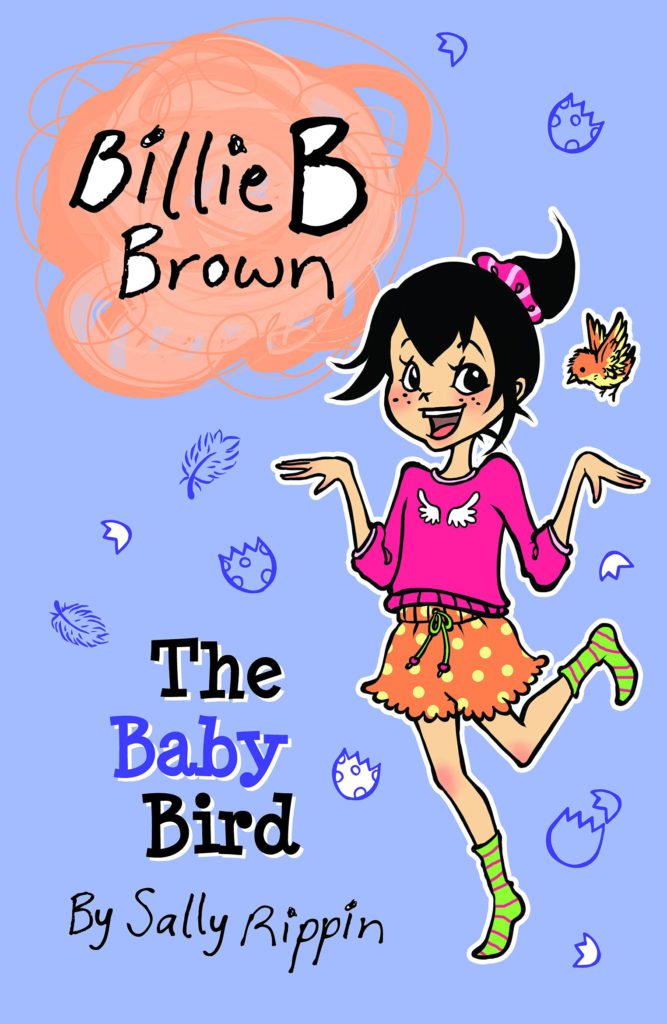 Cover of Billie B Brown 24 - The Baby Bird by Sally Rippin