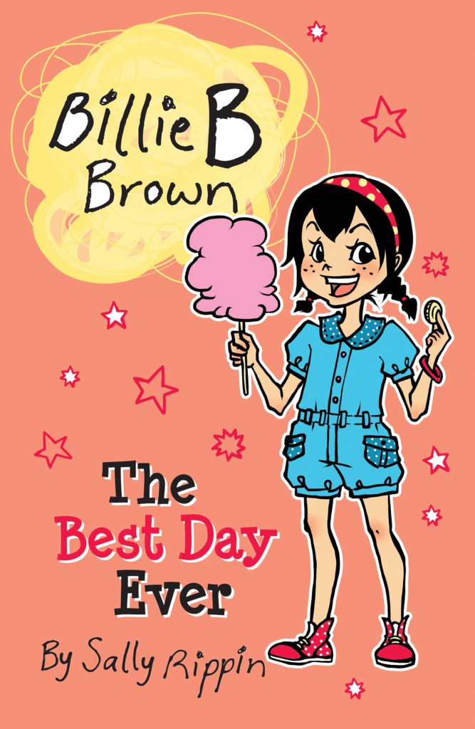 Cover of Billie B Brown 25 - The Best Day Ever by Sally Rippin