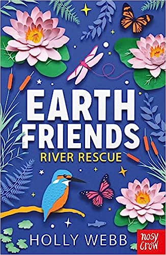 Cover of Earth Friends 02 - River Rescue (Izzy's River) by Holly Webb
