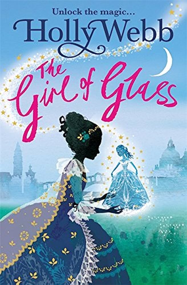 Cover of Magical Venice - The Girl of Glass by Holly Webb