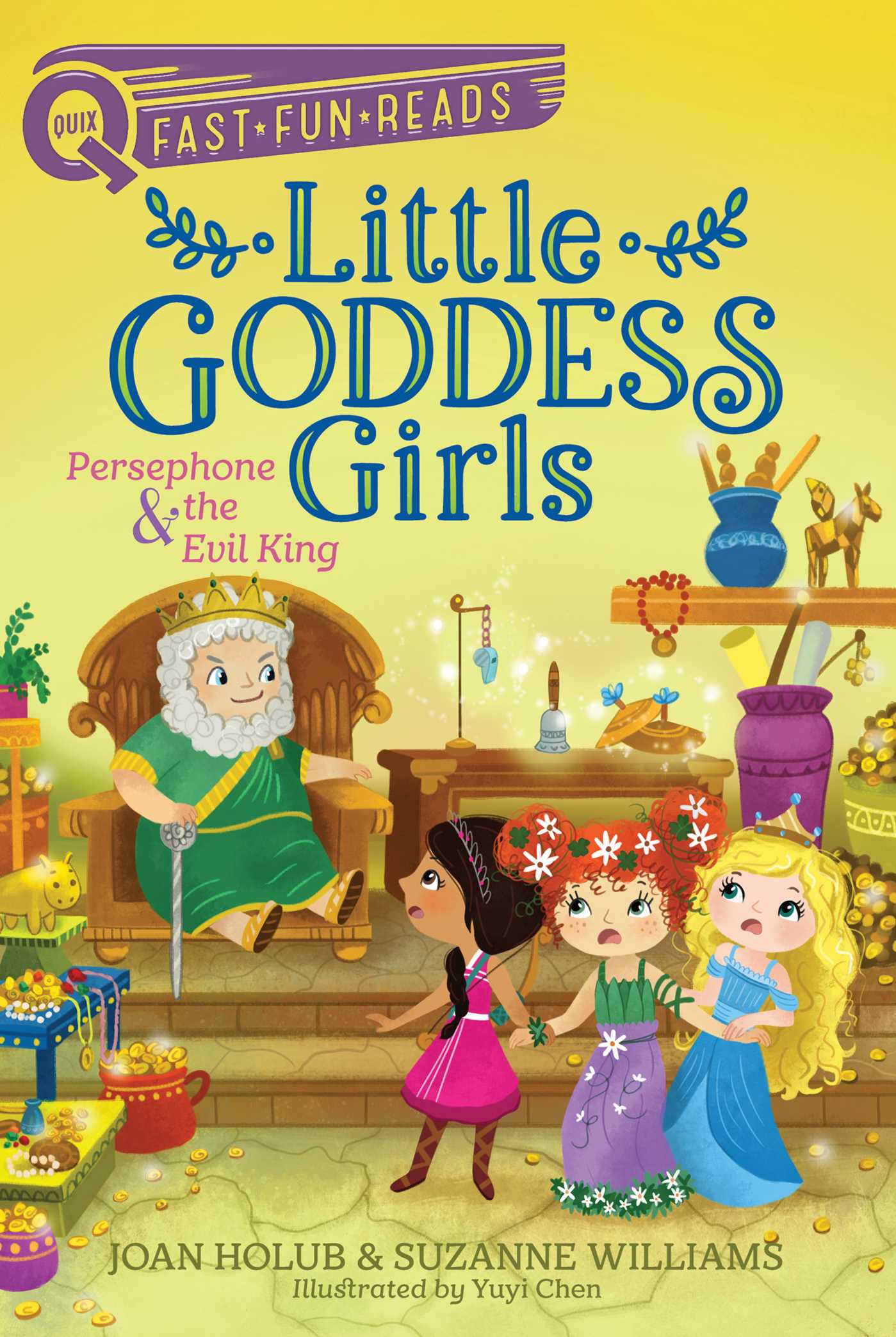 Cover of Little Goddess Girls - Persephone & the Evil King by Joan Holub & Suzanne Williams