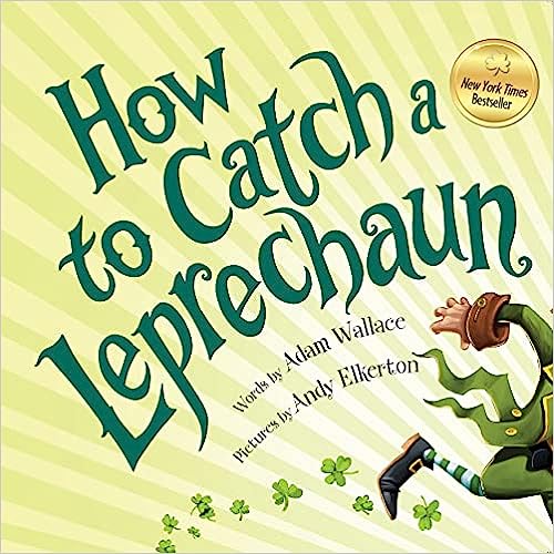 Cover of How to Catch a Leprechaun by Adam Wallace