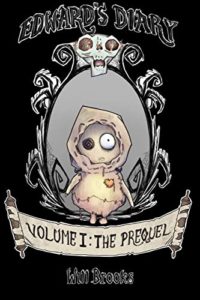Cover of Edward’s Diary Volume I: The Prequel