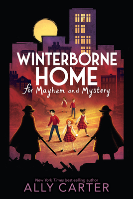 Cover of Winterborne Home for Mayhem and Mystery by Ally Carter