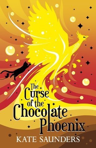 Cover of The Curse of the Chocolate Phoenix by Kate Saunders