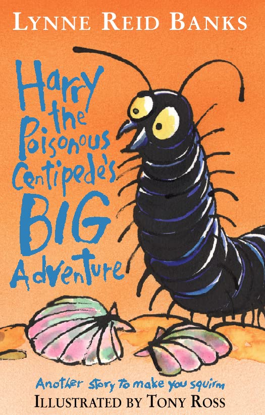 Cover of Harry the Poisonous Centipede's Big Adventure by Lynne Reid Banks