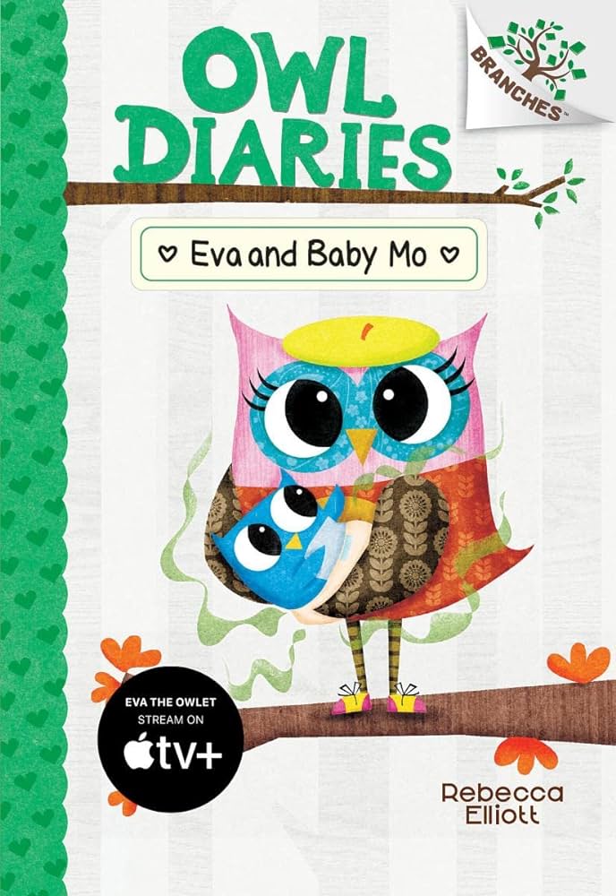 Cover of Eva and Baby Mo: A Branches Book by Rebecca Elliott