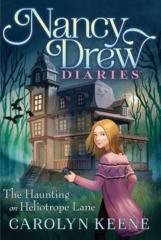 Cover of Nancy Drew Diaries 16: The Haunting on Heliotrope Lane by Carolyn Keene