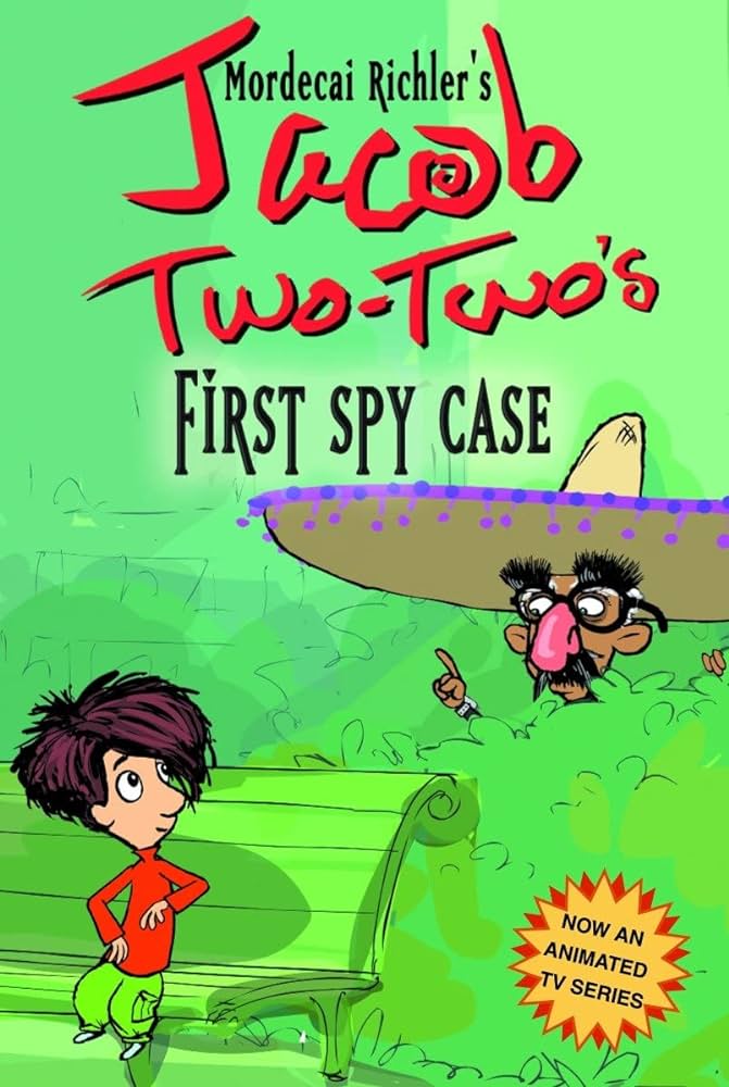 Cover of Jacob Two-Two's First Spy Case by Mordecai Richler