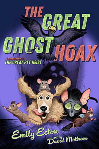 Cover of The Great Ghost Hoax by Emily Ecton