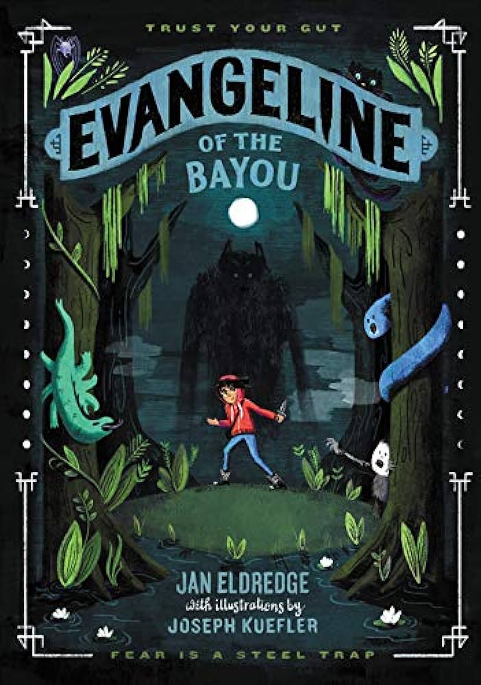 Cover of Evangeline of the Bayou by Jan Eldredge