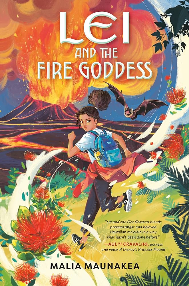 Cover of Lei and the Fire Goddess by Malia Maunakea