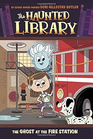 Cover of The Ghost at the Fire Station (The Haunted Library) by Dori Hillestad Butler