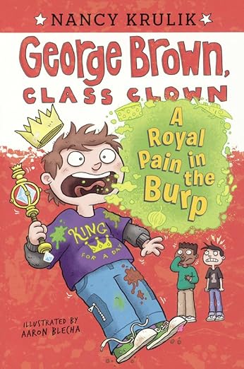 Cover of A Royal Pain in the Burp (George Brown