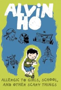 Cover of Allergic to Girls, School, and Other Scary Things