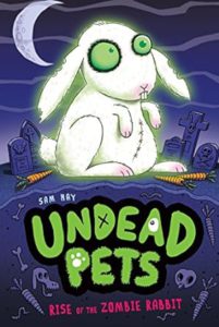 Cover of Rise of the Zombie Rabbit (Undead Pets)