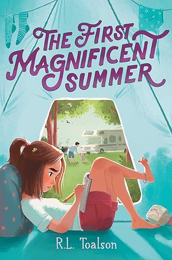 Cover of The First Magnificent Summer by R.L. Toalson