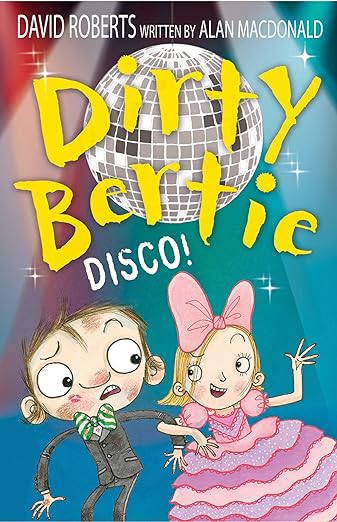 Cover of Dirty Bertie - Disco! by Alan MacDonald