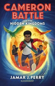 Cover of Cameron Battle and the Hidden Kingdoms