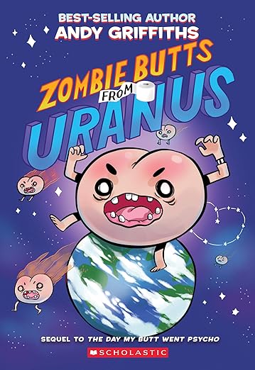Cover of Zombie Butts from Uranus by Andy Griffiths