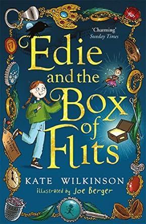 Cover of Edie and the Box of Flits by Kate Wilkinson