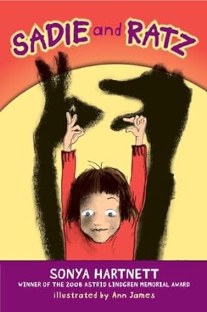 Cover of Sadie and Ratz by Sonya Hartnett
