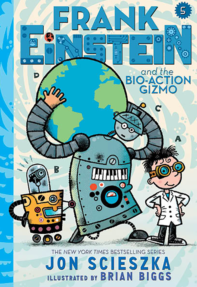 Cover of Frank Einstein and the Bio-Action Gizmo by Jon Scieszka
