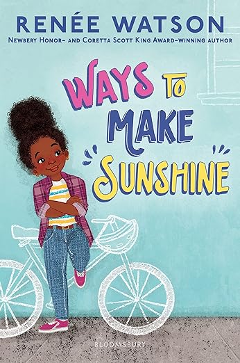 Cover of Ways to Make Sunshine by Rene Watson