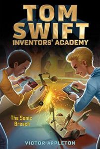 Cover of The Sonic Breach: 2 (Tom Swift Inventors’ Academy)