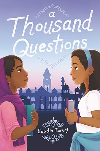 Cover of A Thousand Questions by Saadia Faruqi