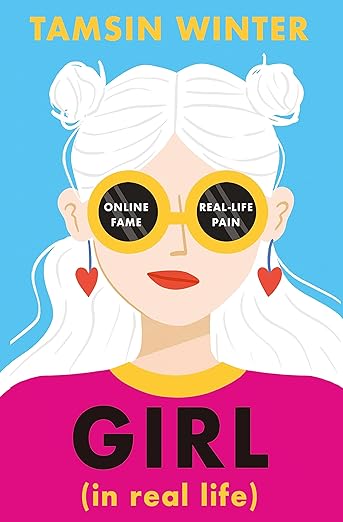 Cover of Girl (In Real Life) by Tamsin Winter