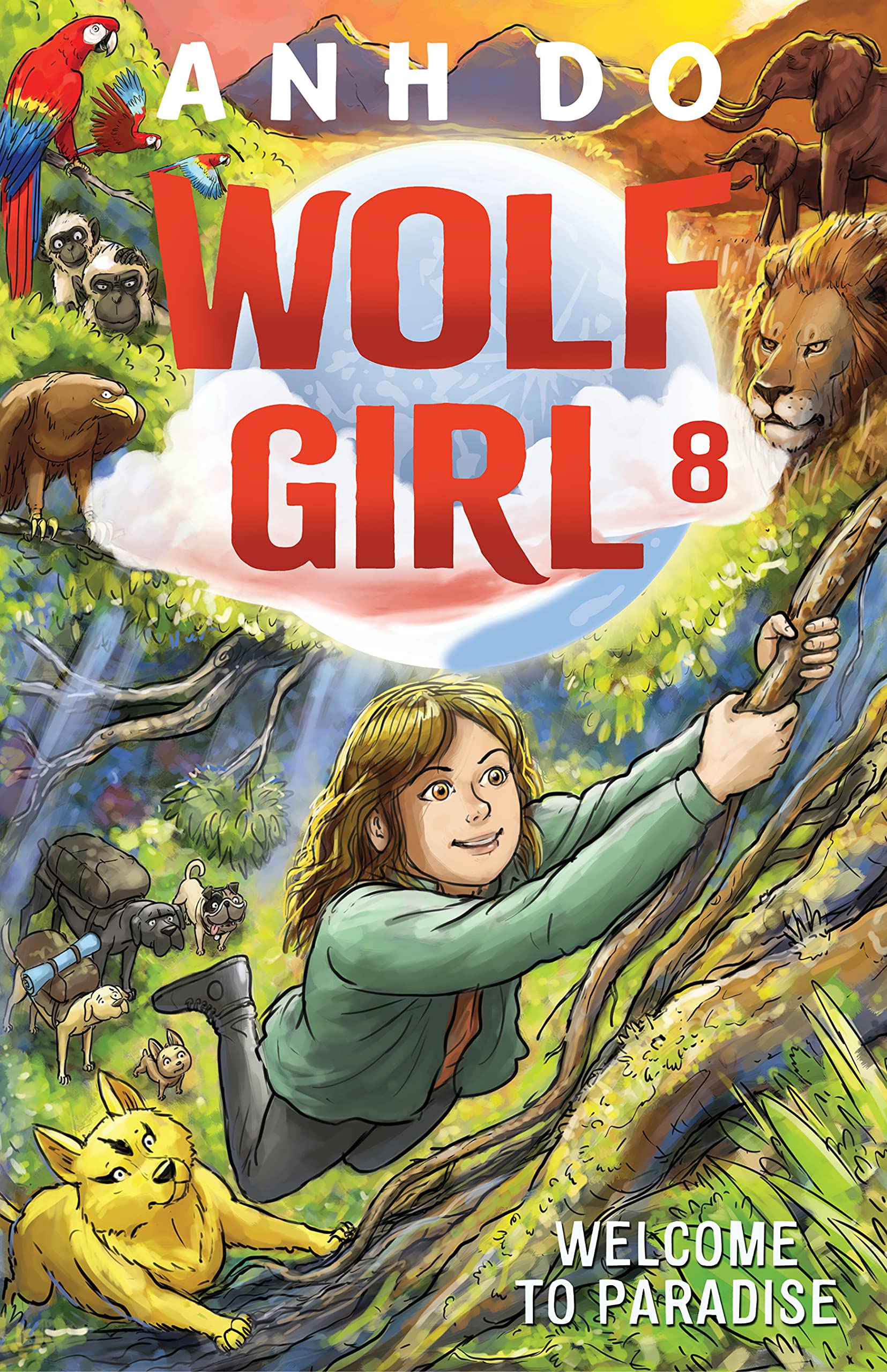 Cover of Welcome to Paradise: Wolf Girl 8 by Anh Do
