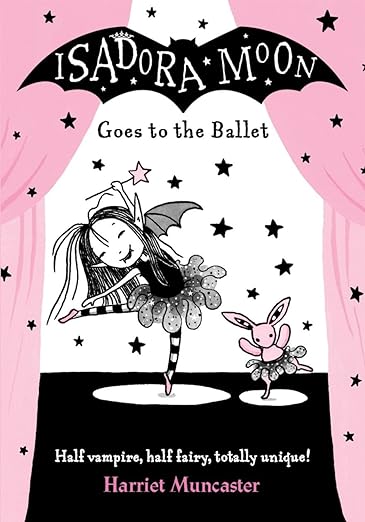 Cover of Isadora Moon Goes to the Ballet by Harriet Muncaster