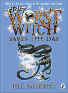 Cover of The Worst Witch Saves the Day