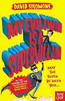 Cover of My Evil Twin Is a Supervillain by David Solomons