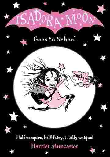 Cover of Isadora Moon - Isadora Moon Goes to School by Harriet Muncaster