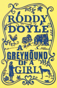 Cover of A Greyhound of a Girl